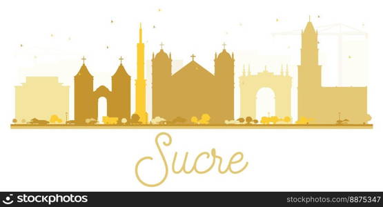 Sucre City skyline golden silhouette. Vector illustration. Simple flat concept for tourism presentation, banner, placard or web site. Business travel concept. Cityscape with landmarks.