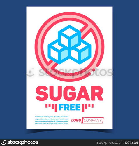 Sugar Free Creative Advertising Banner Vector. Sugar Cubes Crossed Out Circle Mark. Sweet Product Nutrition Non-diabetic Concept Template Colorful Illustration. Sugar Free Creative Advertising Banner Vector