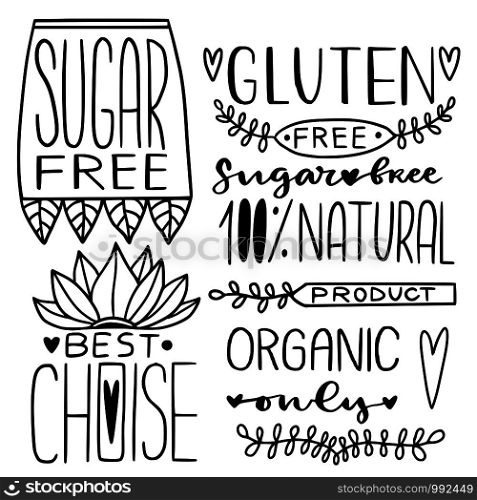 Sugar free. Gluten free. Best choise. Labels for homemade natural products. Handwritten vector design for eco products. Sugar free. Gluten free. Best choise. Labels for homemade natural products. Handwritten vector design for eco products.