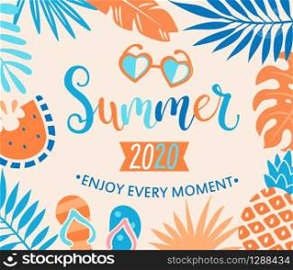 Summer 2020 welcome banner with tropical leaves, watermelon and pineapple,sunglasses. Interesting vacation on holiday, Enjoy every moment of hot season.Vector illustration.. Summer 2020 welcome banner.
