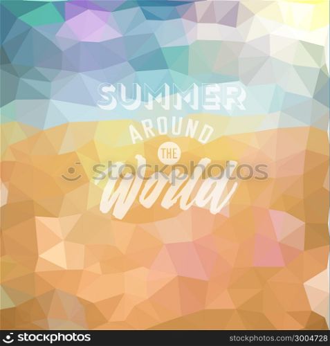 Summer around the World. Poster on tropical beach background. Vector eps10.