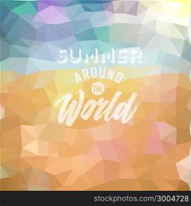 Summer around the World. Poster on tropical beach background. Vector eps10.