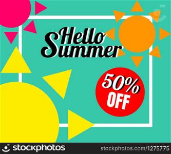 Summer background with colorful sun. There is word &rsquo;Hello Summer&rsquo;. Vector illustration use for web banner, poster or flyer. Picture with copy space for text or product marketing and advertising.