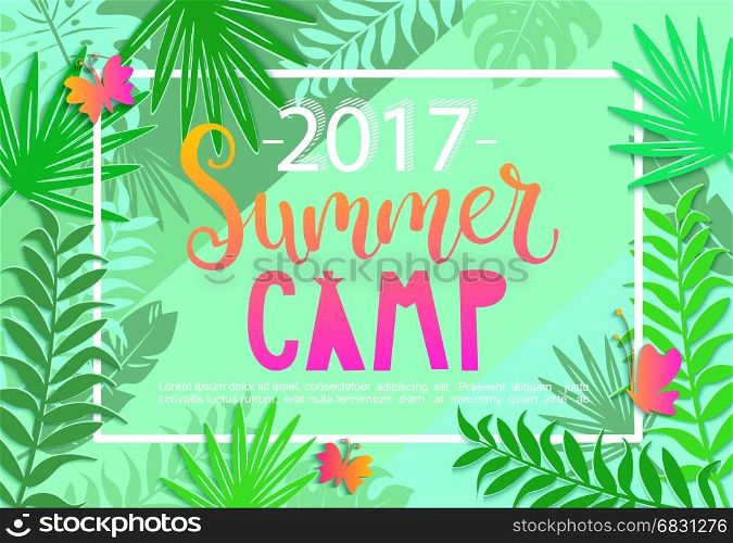 Summer camp 2017 lettering on jungle background.. Summer camp 2017 lettering on jungle background with tropical leaves and butterflies. Vector illustration.