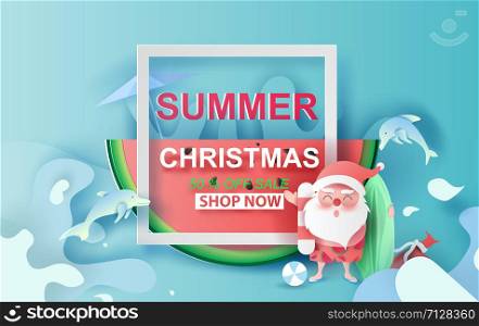 Summer Christmas Sale Banner With Watermelon.Special Offer Creative paper cut and craft for card and poster.Santa Claus smile wearing beach suit travel swimming decoration with dolphin concept.Vector