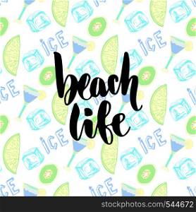 Summer cocktails background. Vector hand lettering beach life poster. Handwritten calligraphy