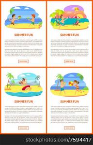 Summer fun activity set of girl in inflatable circle, friends playing volleyball, running with kite and squirts. Teenagers portrait view on beach vector. Teenagers on Beach, Friends Playing Poster Vector