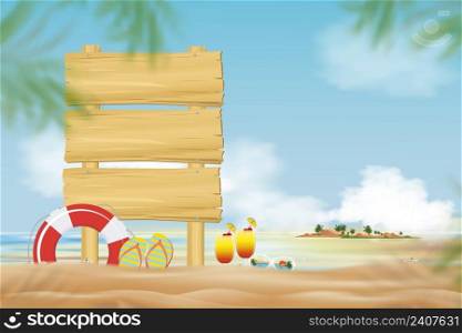 Summer holiday background with wooden signboard on troπcal beach with blurry palm≤aves on border.Vector ban≠r seaside view on ocean with cocktail, sunglass, sandal on sand in sunny day morning
