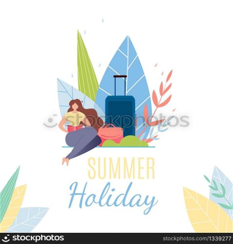 Summer Holiday Text Banner. Cartoon Woman with Baggage Resting. Pretty Girl Reading Book, Waiting Road and Dreaming about Future Voyage. Vector Flat Illustration Decorated with Foliage. Promo Layout. Summer Holiday Text and Resting Woman with Baggage