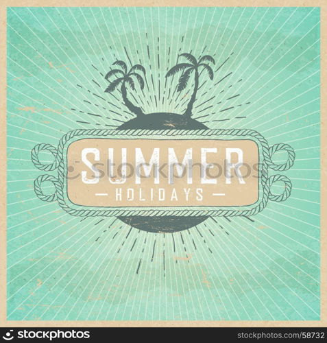 Summer holidays illustration on vintage background with clouds and rays. Vintage Poster Template. On old paper texture.