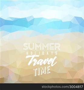 Summer holidays travel time. Poster on tropical beach background. Vector eps10.
