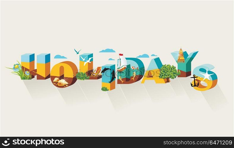 Summer HOLIDAYS vector design with colorful beach elements. Vector illustration.. Summer HOLIDAYS vector design with colorful beach elements. Vect