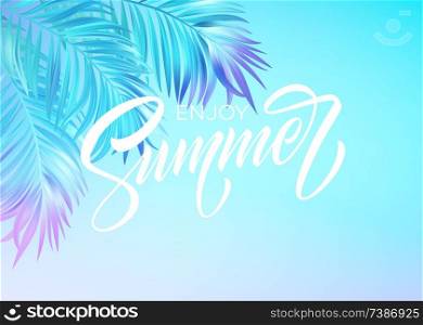 Summer lettering design in a colorful blue and purple palm tree leaves background. Vector illustration EPS10. Summer lettering design in a colorful blue and purple palm tree leaves background. Vector illustration