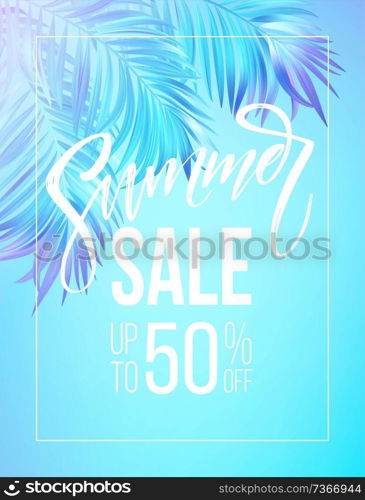 Summer sale lettering design in a colorful blue and purple palm tree leaves background. Vector illustration EPS10. Summer sale lettering design in a colorful blue and purple palm tree leaves background. Vector illustration