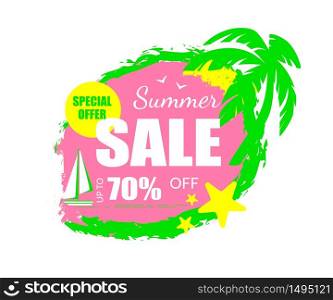 Summer Sale Special Offer Banner with Palm Tree Leaves, Sailing Ship and Starfish, Tag, Icon Grungy Style Isolated on White Background, Promo Advertising Poster, Ad, Cartoon Flat Vector Illustration. Summer Sale Special Offer Tag, Icon Grungy Style