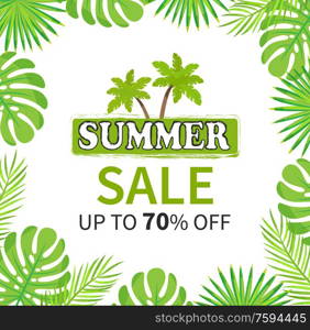 Summer sale special offer of shop, up to 70 percent vector. Palm tree branches with exotic leaves decoration, deal on market proposition for clients. Summer Sale Up to 70 Percent Palm Tree Banner