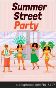 Summer street party poster flat vector template. Dancing women in traditional wear. Man playing conga. Samba. Brochure, booklet one page concept design with cartoon characters. Carnival flyer, leaflet