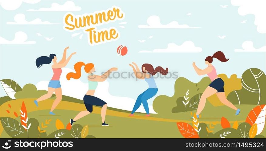 Summer Time Banner with Cartoon Happy Women Characters Playing Ball on Nature. Female Friends Resting in Park. Active Recreation Outdoors. Volleyball under Sky. Vector Flat Illustration. Summer Time Banner with Happy Women Playing Ball