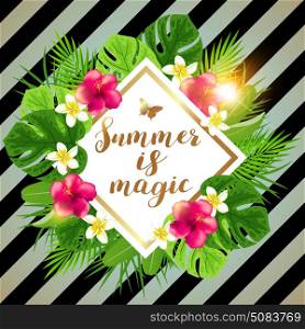 Summer tropical banner with green palm leaves and flowers. Summer is magic lettering. Retro striped background.
