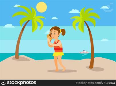 Summer vacation at beach vector, seaside relaxation under hot sun. Girl listening to seashell, conch with sound of sea, ship and tree plants exotic. Kid Listening to Seashell Sound of Sea, Summer