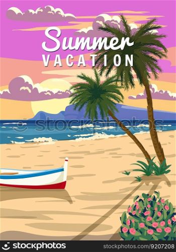 Summer Vacation, Tropical Summer Sunset Travel Poster, ocean, sea, palms, sky, beach. Tourism concept template, placard, flyer postcard vintage style isolated. Summer Vacation, Tropical Summer Sunset Travel Poster, ocean, sea, palms, sky, beach. Tourism concept template