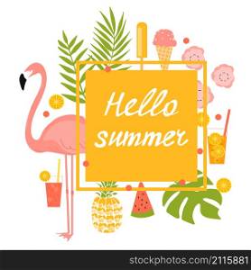 Summer vector frame with flamingos, ice cream and flowers. Hello summer. Flamingos, ice cream, drinks.Vector frame.