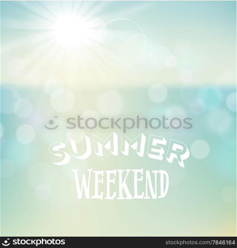 Summer weekend. Poster on tropical beach background. Vector eps10.