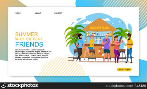 Summer with Best Friends Cartoon Text Landing Page. Flat Banner Template with Offering Spend Summertime on Tropical Beach. Cartoon People Characters Resting and Drinking in Bar Vector Illustration. Summer with Best Friends Cartoon Text Landing Page