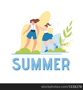 Summer World and Happy Walking Family Illustration. Vector Cartoon Mother and Daughter Having Fun in Park and Enjoying Recreation Together. Active Summertime. Outdoors Leisure. Flat Motivate Poster. Summer World and Happy Walking Family Illustration