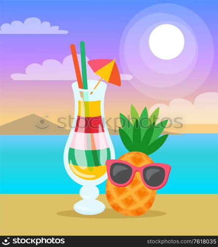 Summertime seascape, pineapple and cocktail vector. Exotic fruit character wearing sunglasses, sunshine and mountains, ocean water. Beverage in glass. Cocktail Poured in Glass Pineapple Summer Seascape