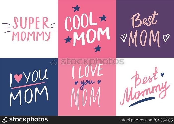 Super mom, Calligraphic Letterings signs set, printable phrase set. Vector illustration.. Super mom, Calligraphic Letterings signs set, printable phrase set. Vector illustration