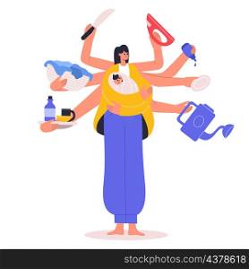 Super multitasking housewife, busy mom cleaning and cooking. Super mom, busy multitasking housewife does several tasks vector illustration. Busy housewife holding baby, laundry and watering can. Super multitasking housewife, busy mom cleaning and cooking. Super mom, busy multitasking housewife does several tasks vector illustration. Busy housewife
