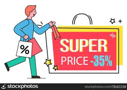 Super price vector, isolated banner in form of bag with handle. Man carrying packages with purchases, exclusive offer 35 percent off reduction of price. Male using clearance and deal of shop. Super Price Banner with Person Carrying Bags Vector