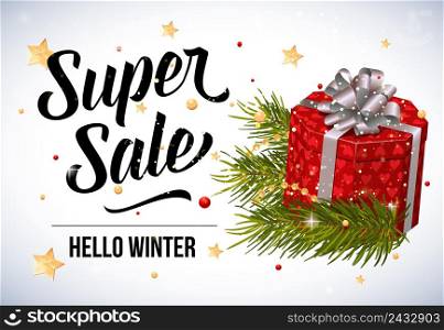 Super sale and hello winter lettering with present box and fir sprigs. Inscription can be used for leaflets, festive design, posters, banners.