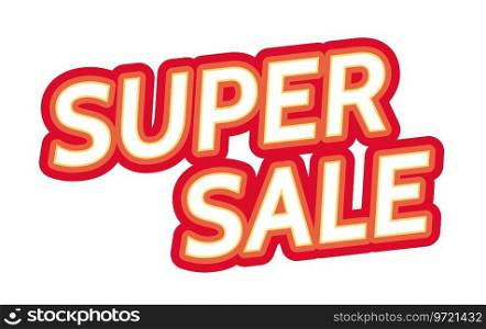 Super sale words 2D cartoon phrase. End of the year clearance sale isolated vector lettering white background. Black Friday shopping day. Online store promo color inscription flat spot illustration. Super sale words 2D cartoon phrase
