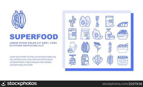 Superfood Natural And Vitamin Landing Web Page Header Banner Template Vector Ginger And Avocado Food, Spinach Leaves And Elder Plant, Olive Oil And Honey, Spirulina Hemp Seeds Superfood Illustration. Superfood Natural And Vitamin Landing Header Vector