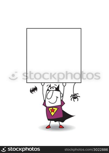 Superhero Bat boy carries a signboard. Write your message on it