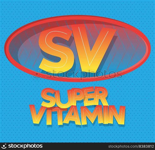Superhero coat of arms showing Super Vitamin icon. Colorful comic book style vector illustration.