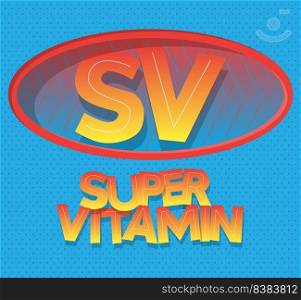 Superhero coat of arms showing Super Vitamin icon. Colorful comic book style vector illustration.