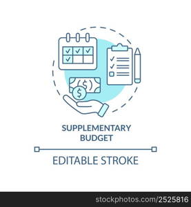 Supplementary budget turquoise concept icon. Additional program. Budgeting type abstract idea thin line illustration. Isolated outline drawing. Editable stroke. Arial, Myriad Pro-Bold fonts used. Supplementary budget turquoise concept icon