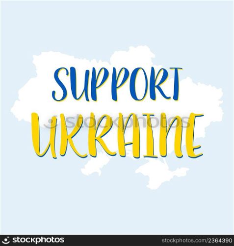 Support Ukraine poster, vector illustration 