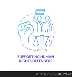 Supporting human rights defenders blue gradient concept icon. Active fighters. State support abstract idea thin line illustration. Isolated outline drawing. Myriad Pro-Bold fonts used. Supporting human rights defenders blue gradient concept icon