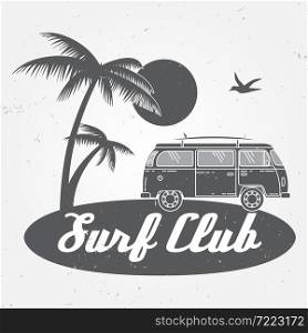 Surf club concept Vector Summer surfing retro badge. Surfer club emblem , rv outdoors banner, vintage background. Boards, retro car. Surf icon design.