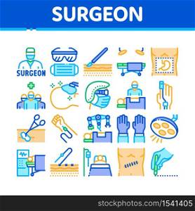Surgeon Medical Doctor Collection Icons Set Vector. Surgeon Facial Mask And Glasses, Scalpel And Forceps, Surgical Table And Lamp Concept Linear Pictograms. Color Contour Illustrations. Surgeon Medical Doctor Collection Icons Set Vector