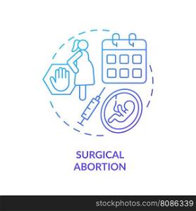 Surgical abortion blue gradient concept icon. Surgery operation. Termination clinic. Healthcare facility. Human pregnancy. Pro choice abstract idea thin line illustration. Isolated outline drawing. Surgical abortion blue gradient concept icon