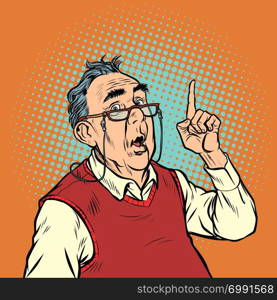 surprise elderly man with glasses attention gesture index finger up. Pop art retro vector illustration vintage kitsch. surprise elderly man with glasses attention gesture index finger up