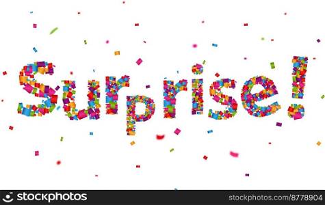 Surprise sign with colorful confetti	