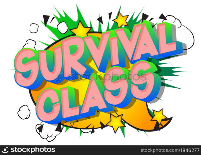 Survival Class. Comic book style text, retro comics typography, pop art vector illustration.