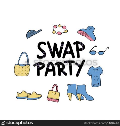 Swap Party lettering with doodle style decoration. Quote for clothes, shoes and accessories exchange event. Handwritten phrase with fashion design elements isolated. Vector illustration.
