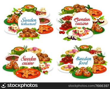 Sweden food vector round banners salmonor pea soup, pittipanka and meatballs kottbulars. Potato hassel, beefsteak a la lindstrom and beef soup elebsad, ginger cookie or cinnamon buns Swedish dishes. Sweden food vector round frames Swedish cuisine